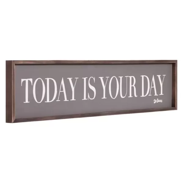 Pinnacle 11 in. x 49 in. Dr. Seuss Today Is Your Day Quote Framed Wood Wall Decor